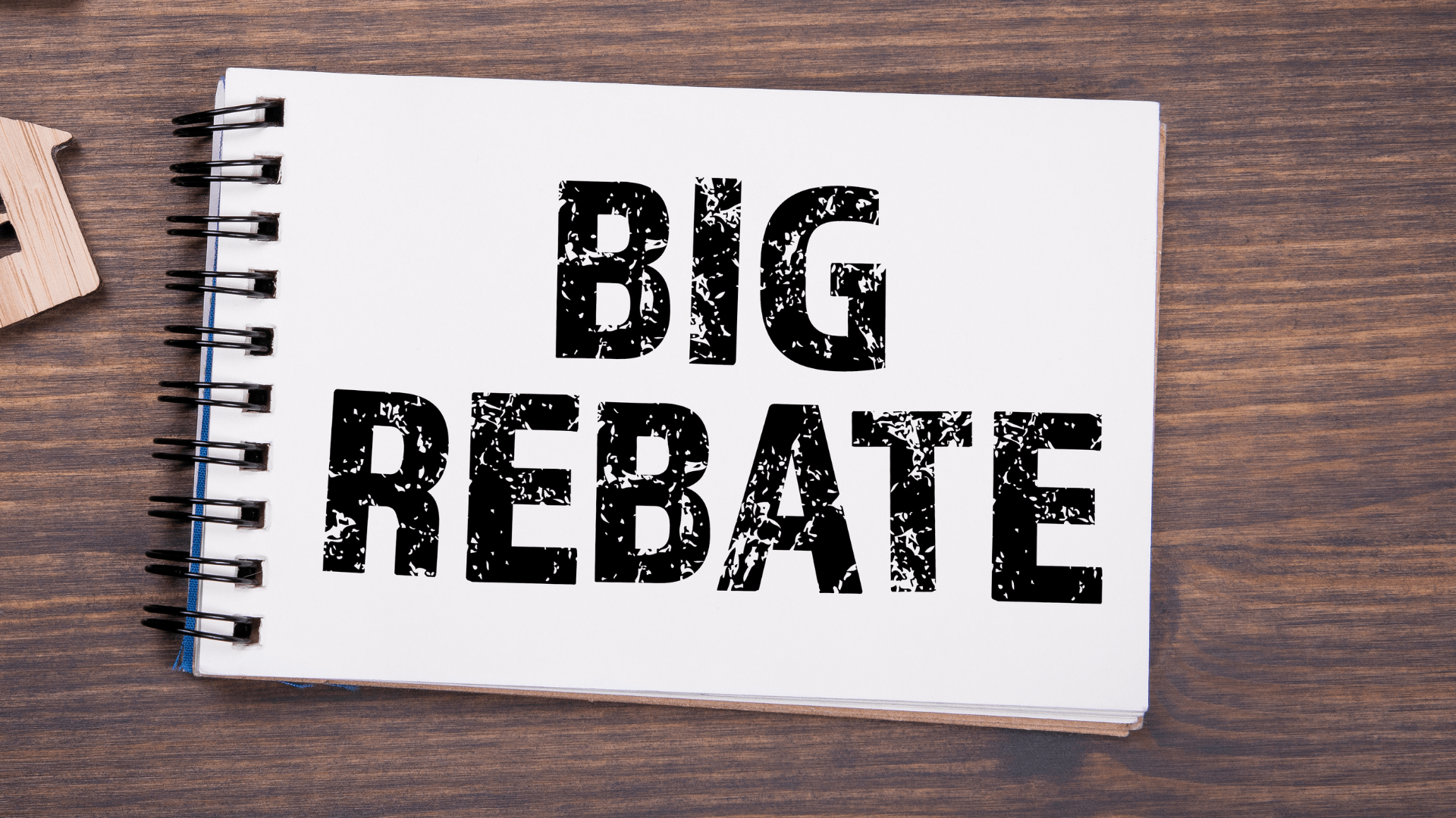 Maximize Your Savings Spring Rebate Guide